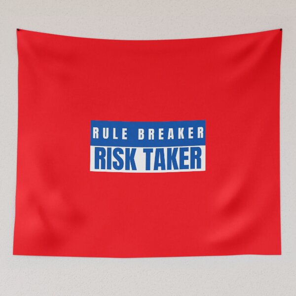 Item preview, rule breaker risk taker designed and sold by Hey-Nice-Shirt.