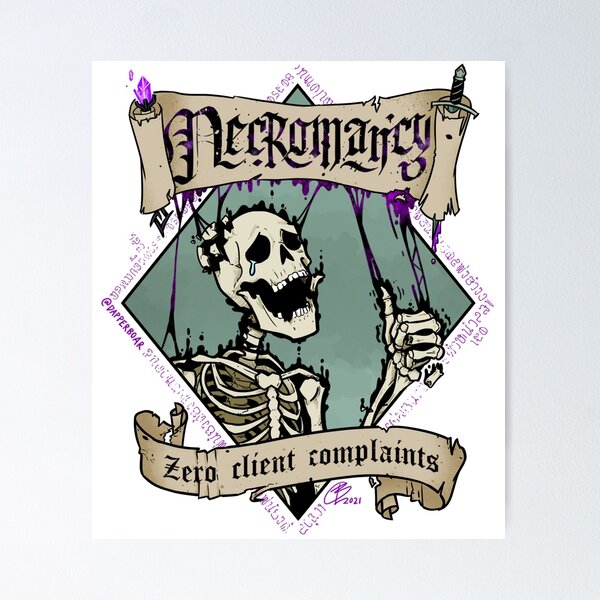 Item preview, Necromancy: Zero Client Complaints, violeta designed and sold by DapperBoar.
