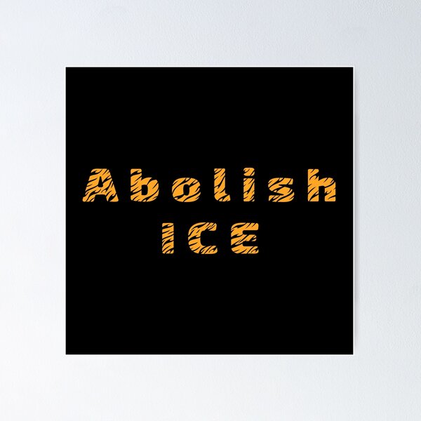 Item preview, Abolish ICE designed and sold by Towards the top.