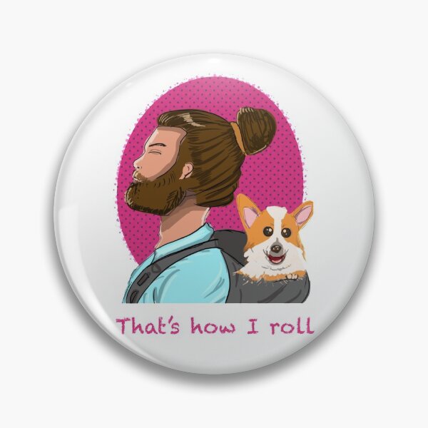 Item preview, That’s how I roll  designed and sold by dengs-art.
