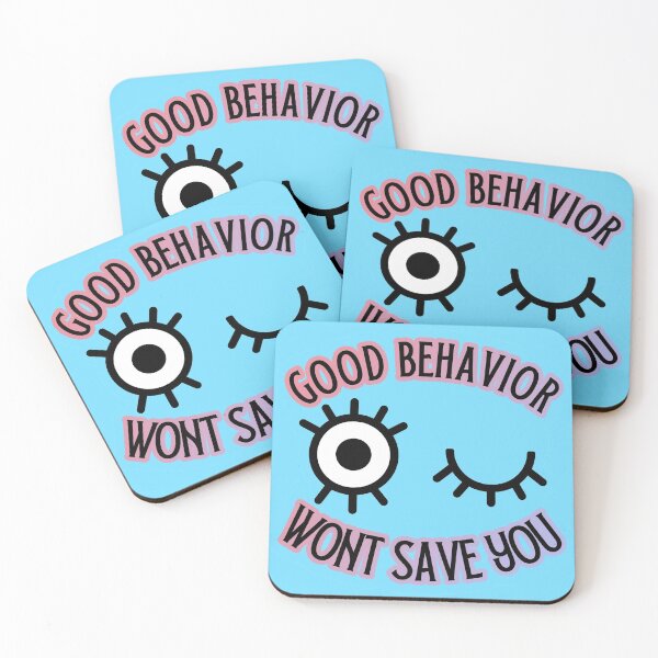 Item preview, Good Behavior  designed and sold by Bad-Wisdom.