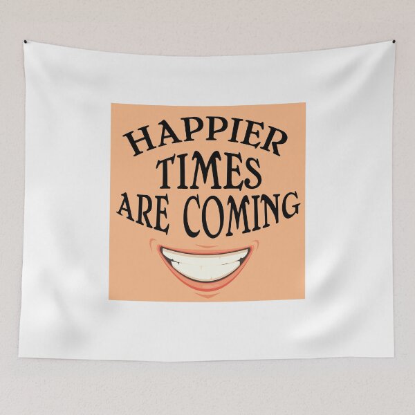 Item preview, Happier Times Are Coming Essential T-shirt designed and sold by Achrafilla1.