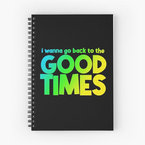 Item preview, Treasure ‘I Wanna Go Back To The Good Times’ designed and sold by StrayPop.