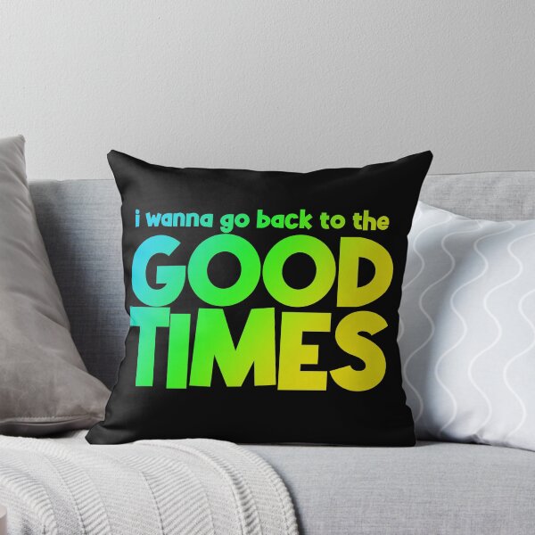 Item preview, Treasure ‘I Wanna Go Back To The Good Times’ designed and sold by StrayPop.