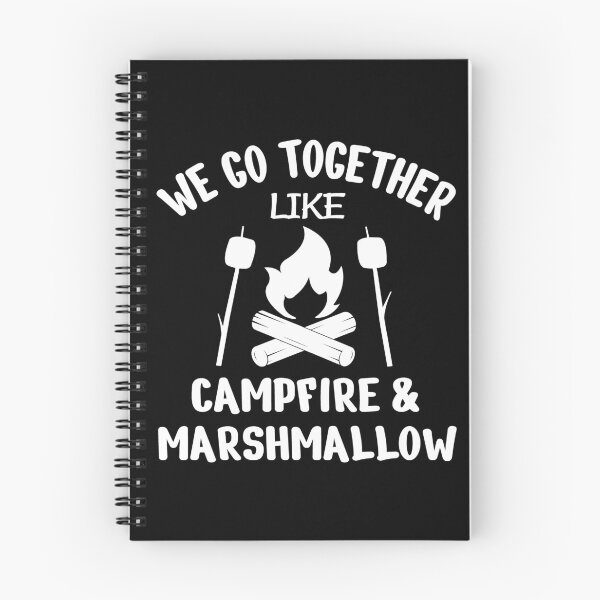 Item preview, Campfire Design, We Go Together Like Campfire and Marshmallows Design, Camping Design, Campers Design, Camp Design, Camp Marshmallows Design designed and sold by praewapy.