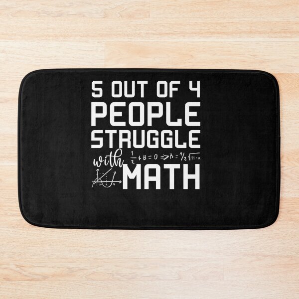 Item preview, Maths Struggle Design for a Teacher or Student designed and sold by tbauernhoferbiz.