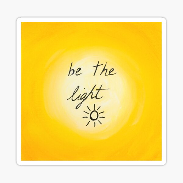Be the Light Sticker