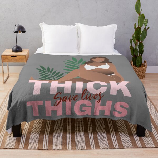 Item preview, Thick Thigh Save Lives Female Empowerment Graphic Design  designed and sold by gugenia.