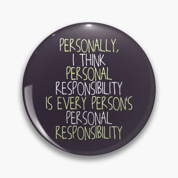 Item preview, Personally, i think personal responsibility is every person's personal responsibility designed and sold by Sticker Up.