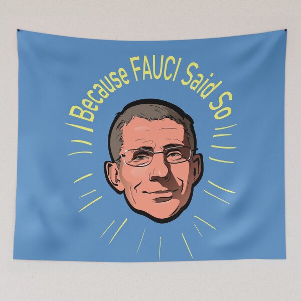 Item preview, Because FAUCI Said So Face Mask, Dr Fauci gift shirt, Covid 19 vaccine shot, Anthony Fauci, Team fauci shirt, Love fauci tee, im with fauci team, trust science not morons designed and sold by GalleryArtField.
