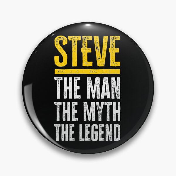 Item preview, Steve. The Man. The Myth. The Legend designed and sold by roskopp.