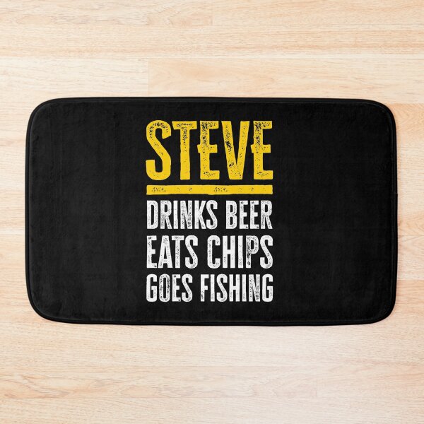 Item preview, Steve. Drinks Beer. Eats Chips. Goes Fishing designed and sold by roskopp.