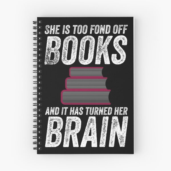 Item preview, She is too fond of BOOKS and it has turned her brain  for Book lovers designed and sold by Style2Vie.