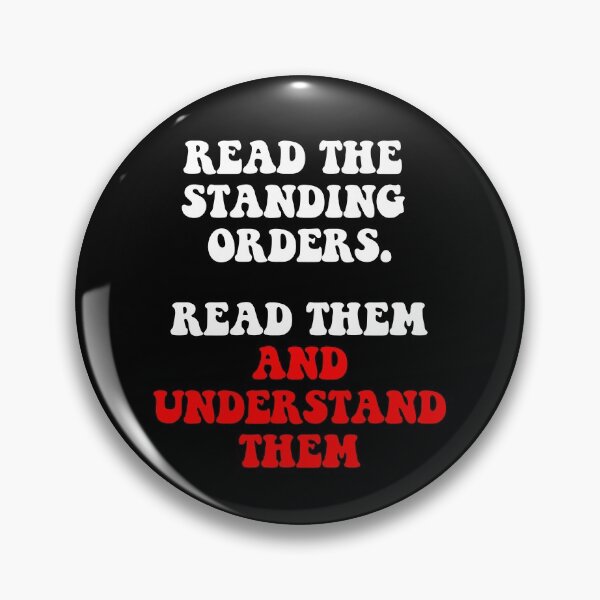 Item preview, Standing Orders. Read Them And Understand Them designed and sold by HomeConscious.