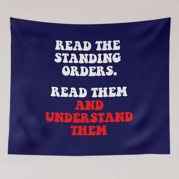 Item preview, Standing Orders. Read Them And Understand Them designed and sold by HomeConscious.