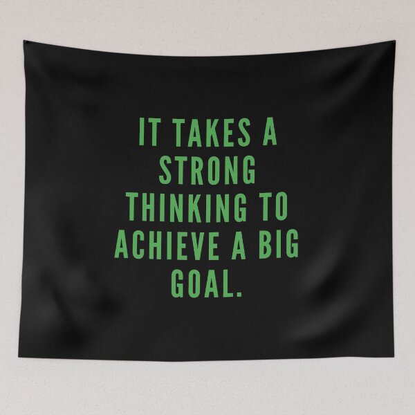 Item preview, Motivationl Slogan -It Takes A Strong Thinking To Achieve A Big Goal designed and sold by sasijaya.