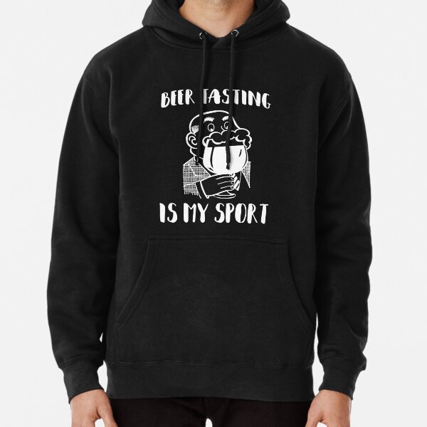 Beer Tasting Is My Sport - Craft Beer - Funny - Retro Vintage Style Pullover Hoodie