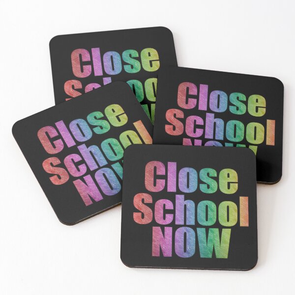 Item preview, Close school now designed and sold by elgreko.