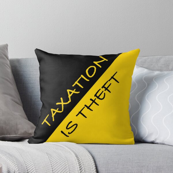 Item preview, Taxation is Theft designed and sold by RipeBananas.