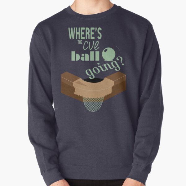 Where's the cue ball going? Pullover Sweatshirt