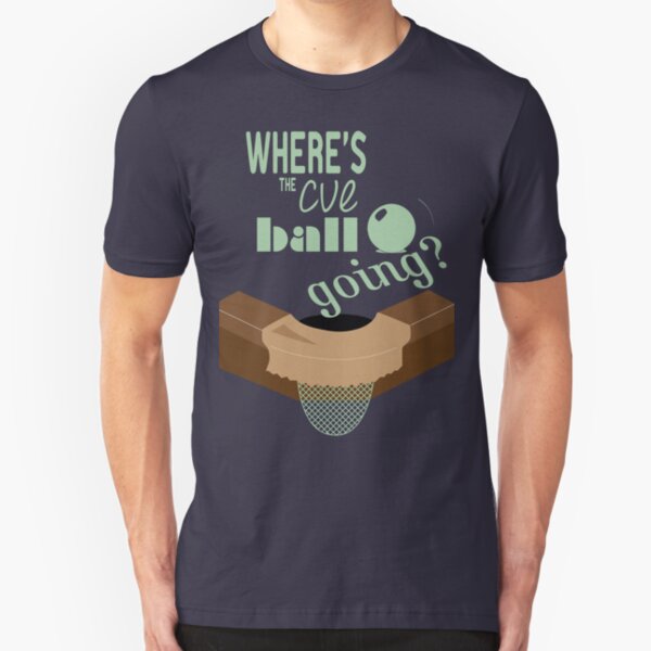 Where's the cue ball going? Slim Fit T-Shirt
