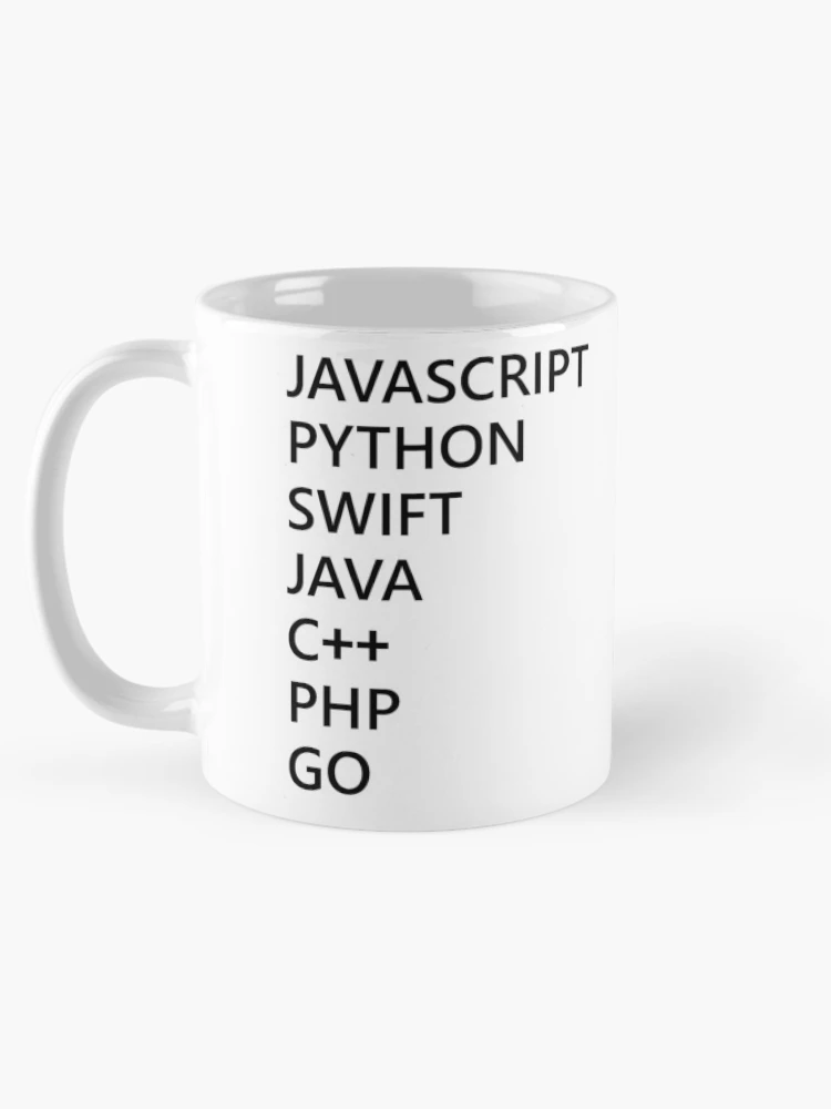 Thumbnail 5 of 6, Coffee Mug, Programming Language Javascript Python Swift C++ Php Go For Programmer Coder Developer designed and sold by AJAD212.