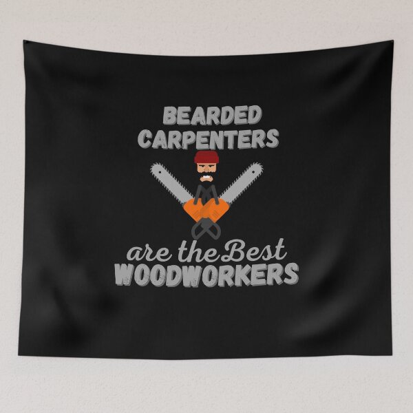 Item preview, Los carpinteros barbudos son los mejores carpinteros designed and sold by Kpnuts1.