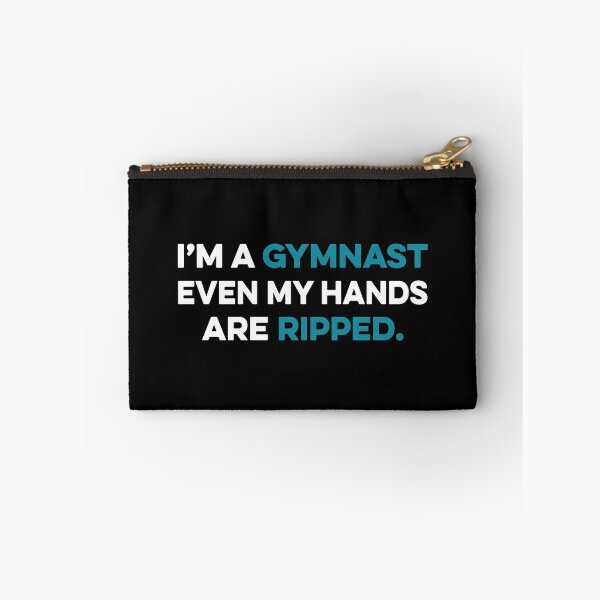 Item preview, I am a gymnast even my hands are ripped designed and sold by TendyTees.