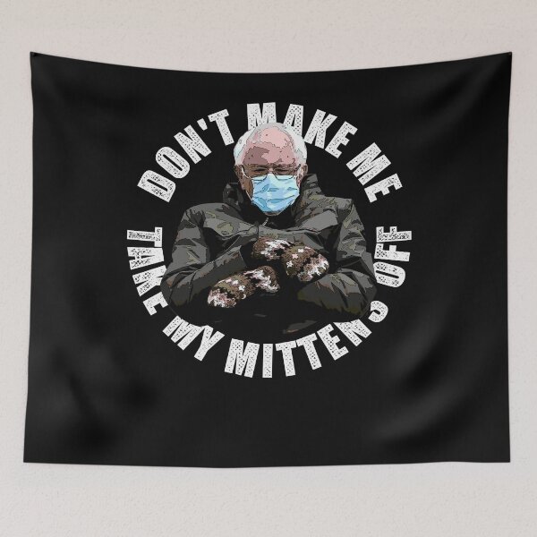 Item preview, Don't Make Me Take Off My Mittens designed and sold by BoldNewLook.