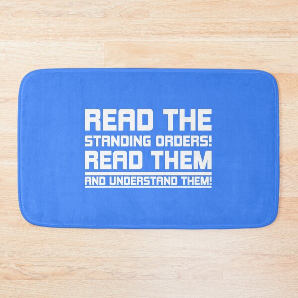 Item preview, READ THE STANDING ORDERS! READ THEM AND UNDERSTAND THEM! (2) designed and sold by DotorEaon.