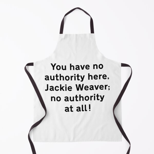 Item preview, NDVH You have no authority here, Jackie Weaver designed and sold by Nik’s T-Shirts.
