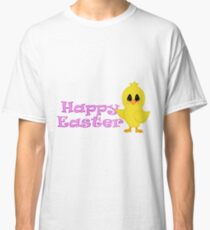 Happy Easter Chick Classic T-Shirt