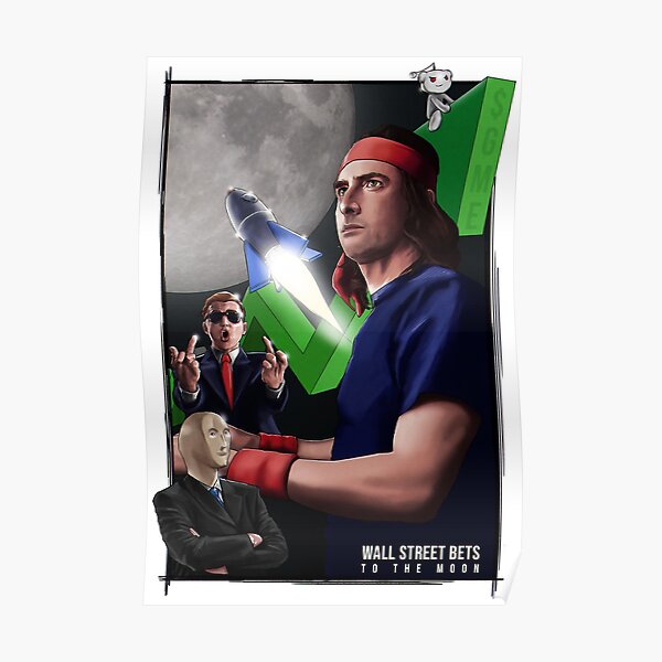 "Wallstreetbets reddit" Poster for Sale by heavenlywhale Redbubble
