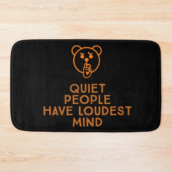 Item preview, Quiet People Have Loudest Mind designed and sold by oxyten.