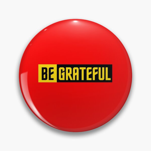 Item preview, Be Grateful designed and sold by mazlan.