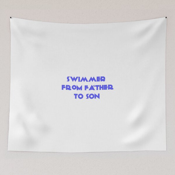 Item preview, Daddy phrase for swimmer son designed and sold by Maxpgd18.
