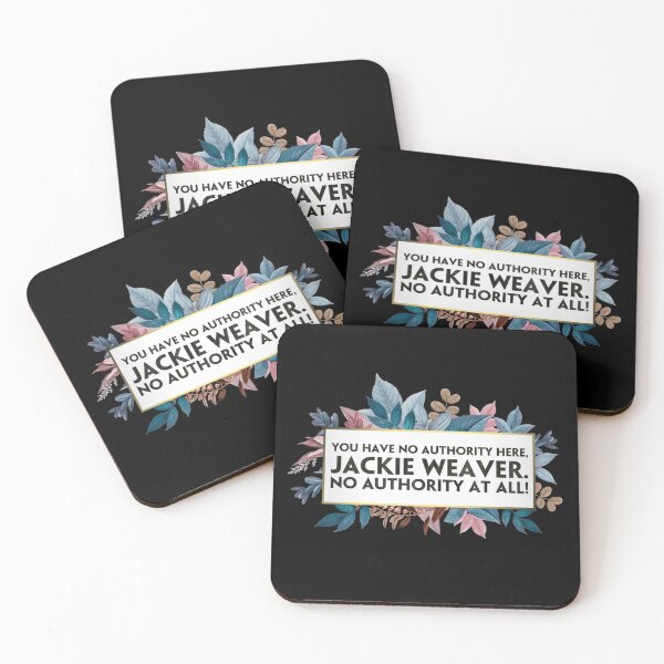 Item preview, You have no authority here, Jackie Weaver. No authority at all! (3) designed and sold by DotorEaon.