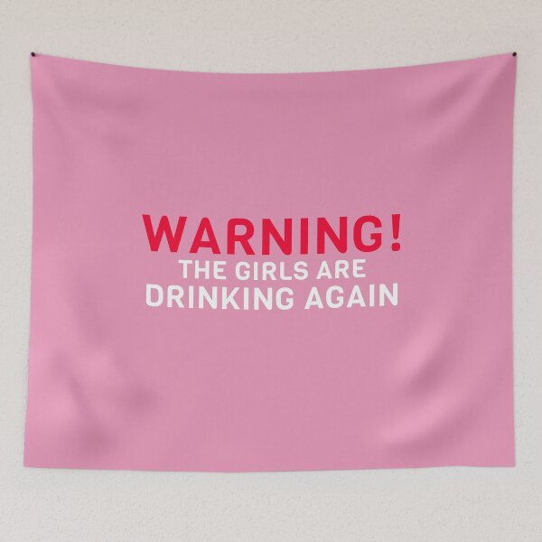 Item preview, Girls Night Party Funny Drinking Quote Hen Night Girls Gone Wild designed and sold by sillyquestions.