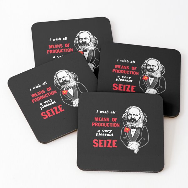 Item preview, I Wish All Means Of Production A Very Pleasant Seize designed and sold by Yipptee Shirts.