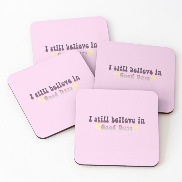 Item preview, I still believe in Good Days SZA lyrics Meme Text 2 designed and sold by everything4eva.
