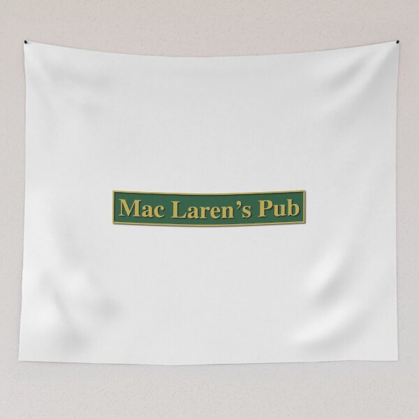 Artikelvorschau, Mac Laren's Pub - Wie ich deine Mutter traf entworfen und verkauft von chillstudio.