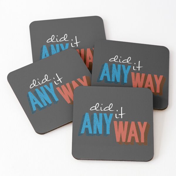 Item preview, DID IT ANYWAY designed and sold by azified.