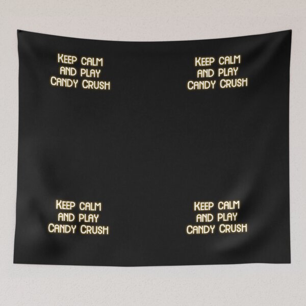 Item preview, Keep calm and play candy crush designed and sold by Lakki-s.