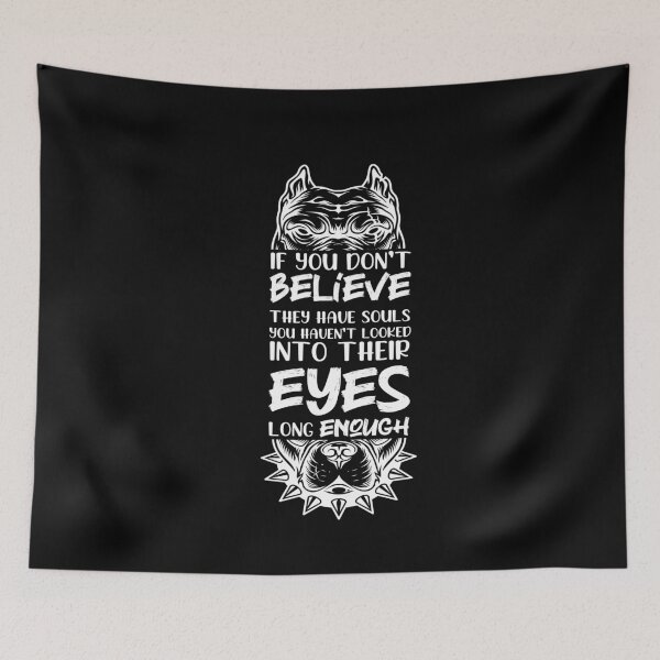 Item preview, If you don't believe they have souls you haven't looked into their eyes long enough designed and sold by AliAze.