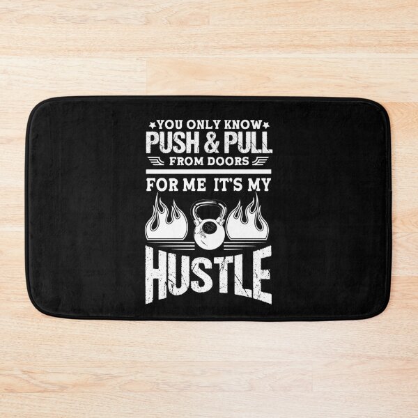 Item preview, Push And Pull Training Is My Hustle designed and sold by WiBto.