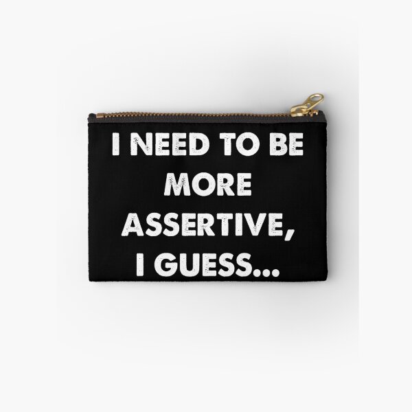 Item preview, I need to be more assertive designed and sold by Branncolet.