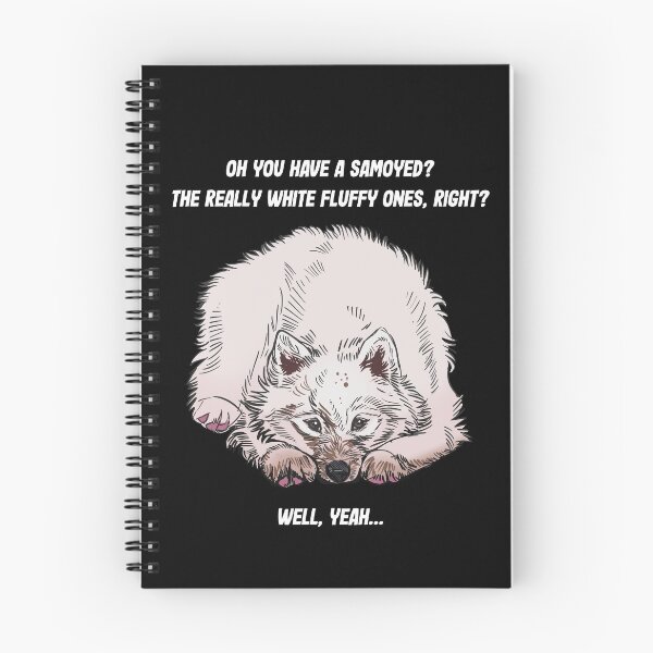Item preview, Funny Samoyed Cute  designed and sold by Petcetera.