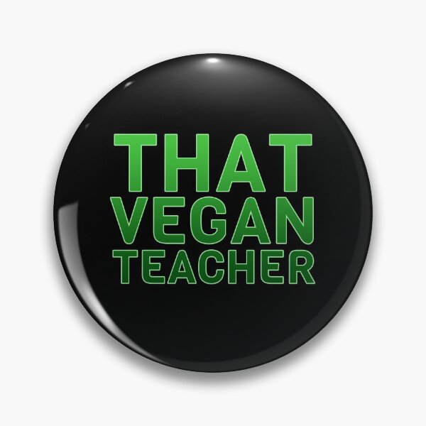 Item preview, That Vegan Teacher Cool Vegan Quote Professor Veganism Animal Rights designed and sold by sillyquestions.
