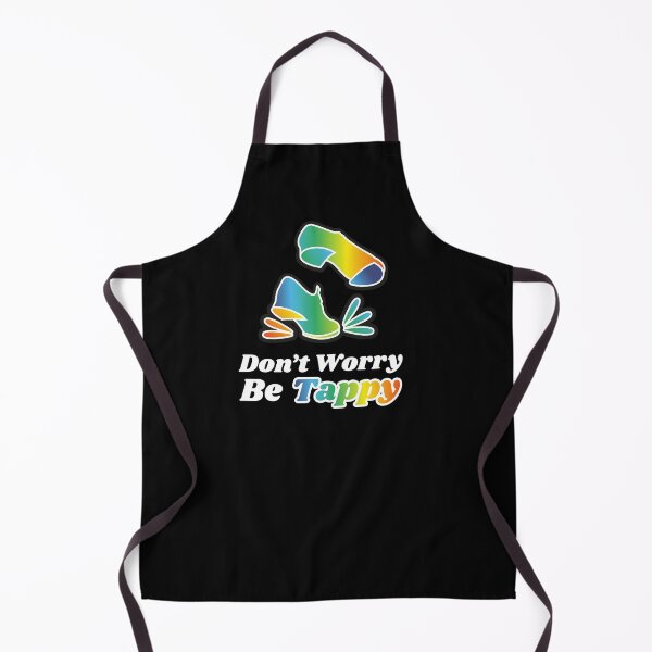 Item preview, Don't worry be tappy with tap shoes, The best fun gift for any tap dancer! tap dance art, #tapdanceart, tap fam designed and sold by TAP-DANCE-ART.