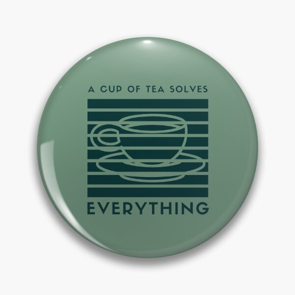 Item preview, A Cup Of Tea Solves Everything designed and sold by AmberSiraj.